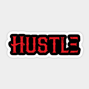 Hustle Red Sticker